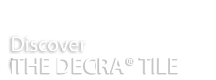 Discover the Decra Tile 1